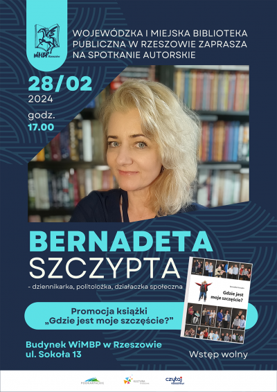 Grafika promująca spotkanie z Bernadetą Szczyptą